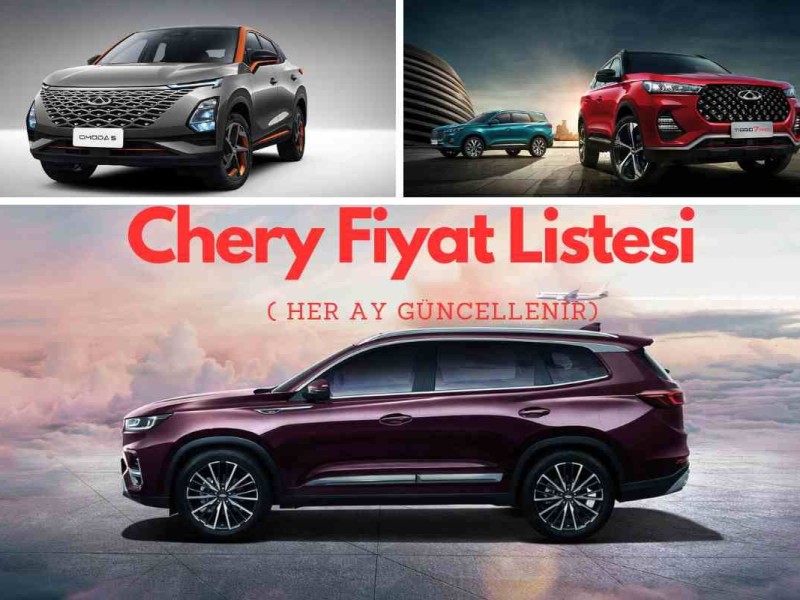 Chery 2024 Kasım Fiyat Listesi (Her Ay Güncellenir) Chery 2024 Kasım Fiyat Listesi (Her Ay Güncellenir)